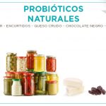 Probióticos Naturales: Qué, Cómo y Cúando Tomarlos