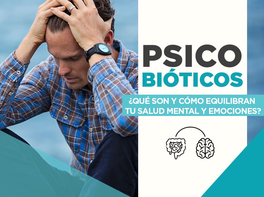 Read more about the article Psicobióticos, ¿qué son y cómo equilibran tu salud mental y emociones?